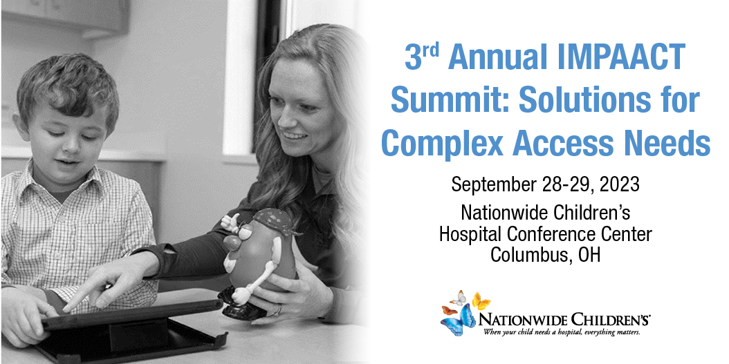 3rd Annual IMPAACT Summit: Solutions for Complex Access Needs Banner